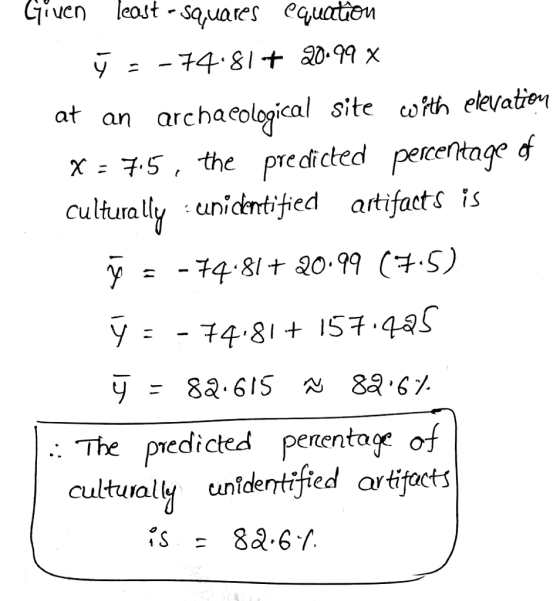 veneojt - squates equaen at an archaelgical site th eevatien χ=75, the predicted percentage of ultra uintified artifacts is У