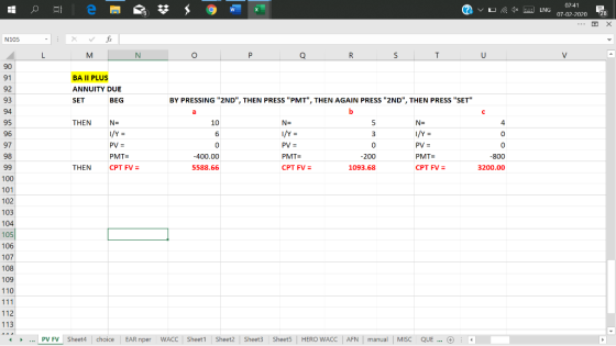 e 9 W ? v 1 02:41 ENG 07-02-2020 28 N105 L M N O P Q R S T U V BA II PLUS ANNUITY DUE BEG SET BY PRESSING 2ND, THEN PRESS