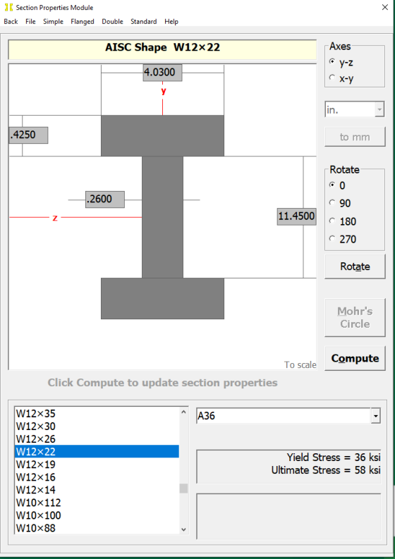 X Section Properties Module Back File Simple Flanged Double Standard Help Axes AISC Shape W12x22 с у-z 4.0300 CX-y У .4250 to