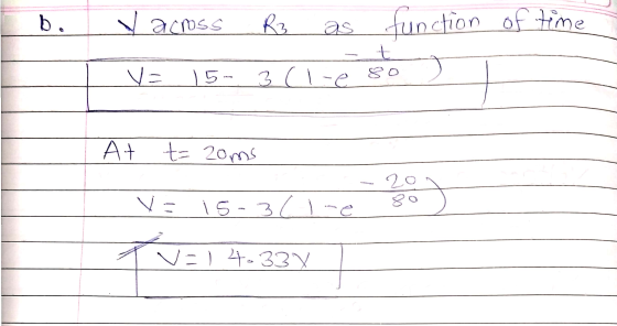 b. of time across R3 as function t V 15- 3 cice 8o A+ t=20ms 20 8 V 15-3cl-e V-) 4-337