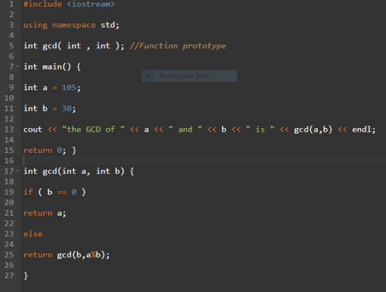 1 #include <iostream> 2 3 using namespace std; 4 5 int ged( int int ); //Function prototype 6 7 - int main() { 8 Rectangular