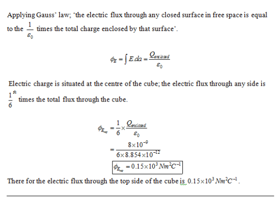 Applying Gauss law; the electric flux through any closed surface in free space is equal to the times the total charge enclo