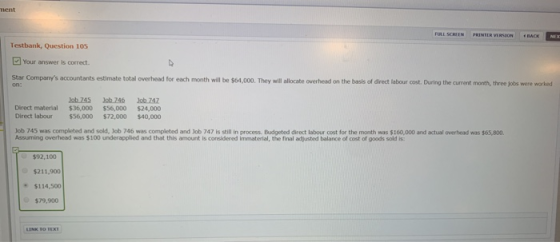 ment NEZ Testbank, Question 105 Your answer is correct. Star Companys accountants estimate total overhead for each month wil