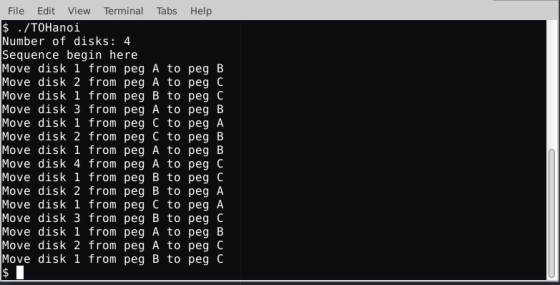 File Edit View Terminal Tabs Help $ ./TOHanoi Number of disks: 4 Sequence begin here Move disk 1 from peg A to peg B Move dis