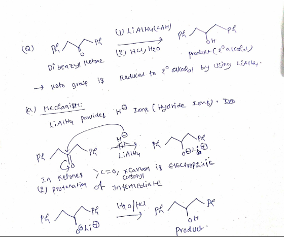 ph W Li AlH4(2014) ph (?) Hal, Hgó Di benzyl Ketone . Product Coachel) reduced to f alcohol by using Litlu is Keto group a I