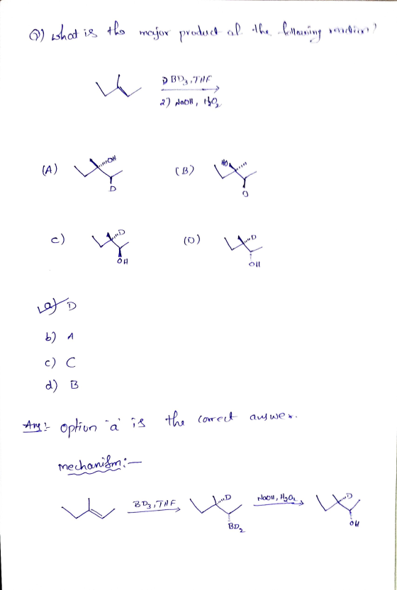 1) what is the major product of the Pillowing senin 2 D BDTH 2) Wooll, 19 IOH HO (A) (B) x c) (0) L OH 011 Lay D b) A c) c d