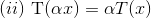 (ii) Tar) = aT()