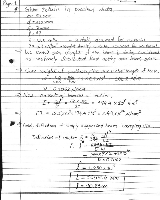Given Details in problemy data, b= 50 mm d=360 mm &= 7mm 1 = 99 E = 125 GP - suitably assumed for material Y= 5.9 kalimo - We
