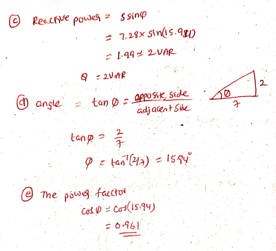 © Reachve power 2 ssing . . 7.28* sin(15.991) 21.99 ~ 2UAR T Q = 21.6 angle a tan o - opposite side. adjacent side - ④ tang?