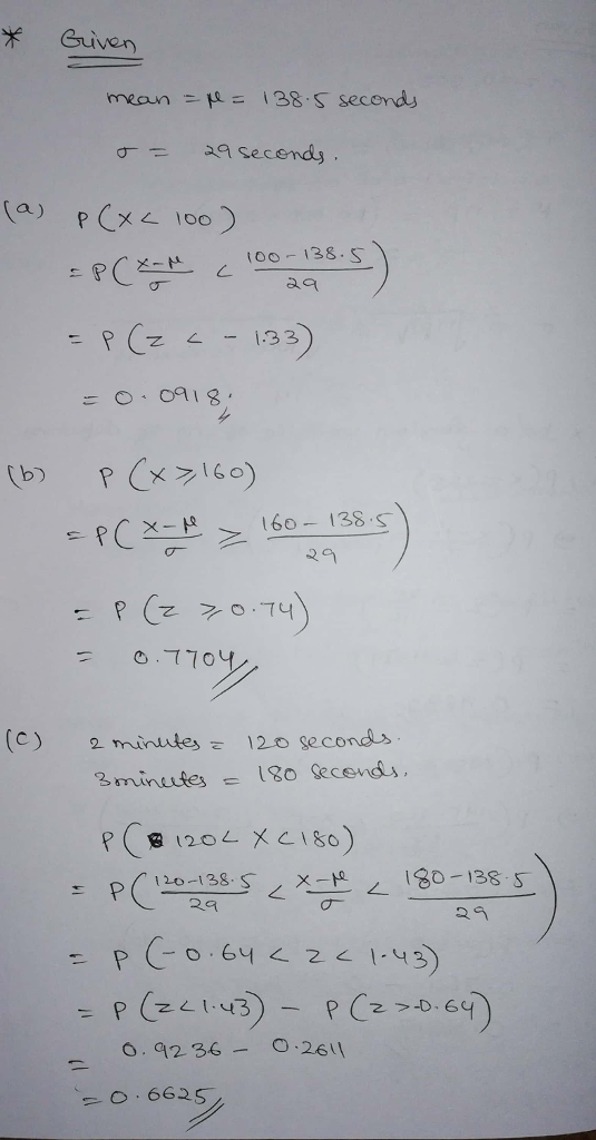 mean-H = i 38 . S secon σ- second-3 (b) P(X 160) 29 (C) 2 mintes 120 seconds 29 o. 92 36 O 26 , 6625