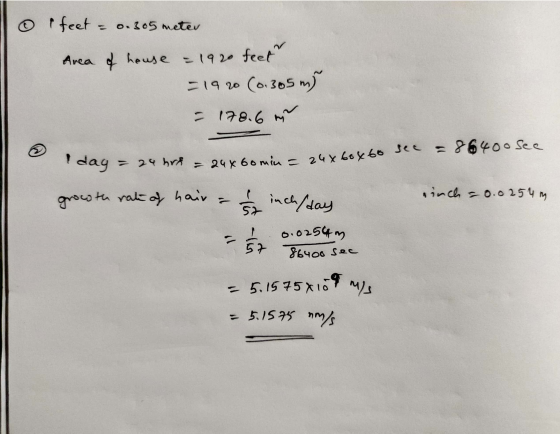③ feet = 0.305 meter Area of house = 1920 feet = 19 20 (0.365 m) - 178.6 mm = 86400 sea I dag: = 29 hrs = 24x6omin = 24 x 60x