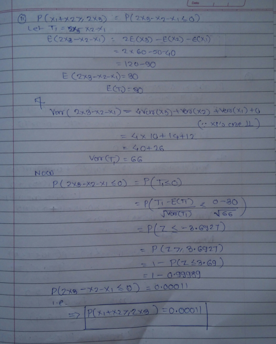 Date (10) P(x-127, 2х2) 2 Р( 2X3-X - (30) Let Ti=5 X2+1 E(22-2-х). 2E (х3) - E(x) - ecx) - 2х6о -500 = \2 с) со Е (273-2-x) =