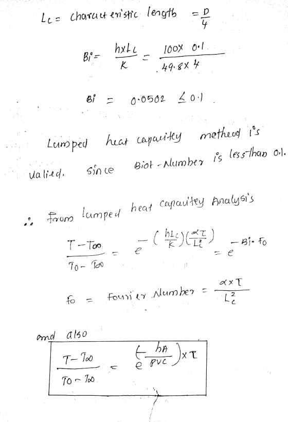 c D Le = characteristic length 4 hote 100% 0:1 Biº- K 49.884 Bi Il 0-0502 0.1 Lumped heat capacitly heat capacitly method is