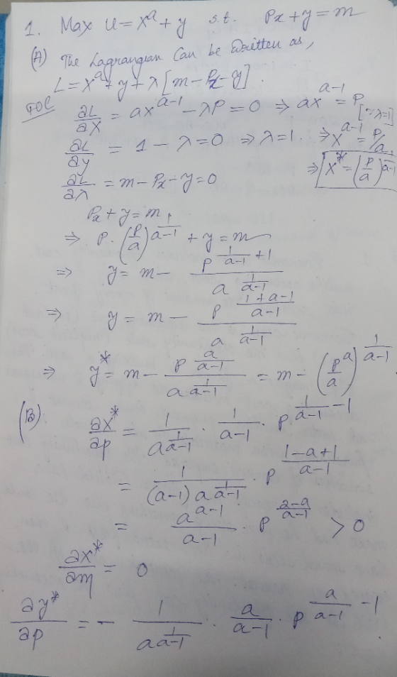 a-l 1. May u=x + y s.t. Paty=m (A) The Lagrangran can be Escitten as, L = x y tam by : al = axa-1_XP=0 ax =P al = 1-7=0 A=1.