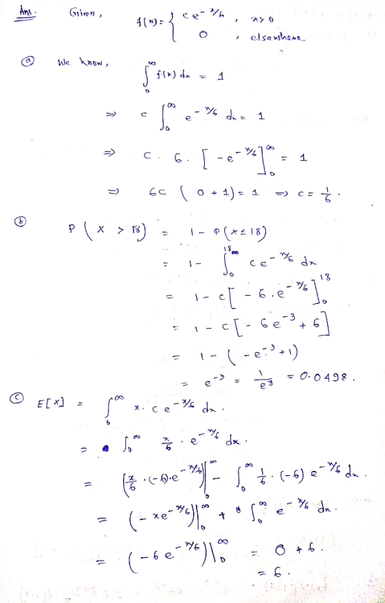 Given, © We know, .) dn = 1 Armed ced, men *** ()= } so when He knows sind din = 1 » Doe-% dar a => c. 6.[-e-47*24 = 6c ( 0 +