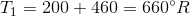 Ti = 200 + 460 = 660ºR