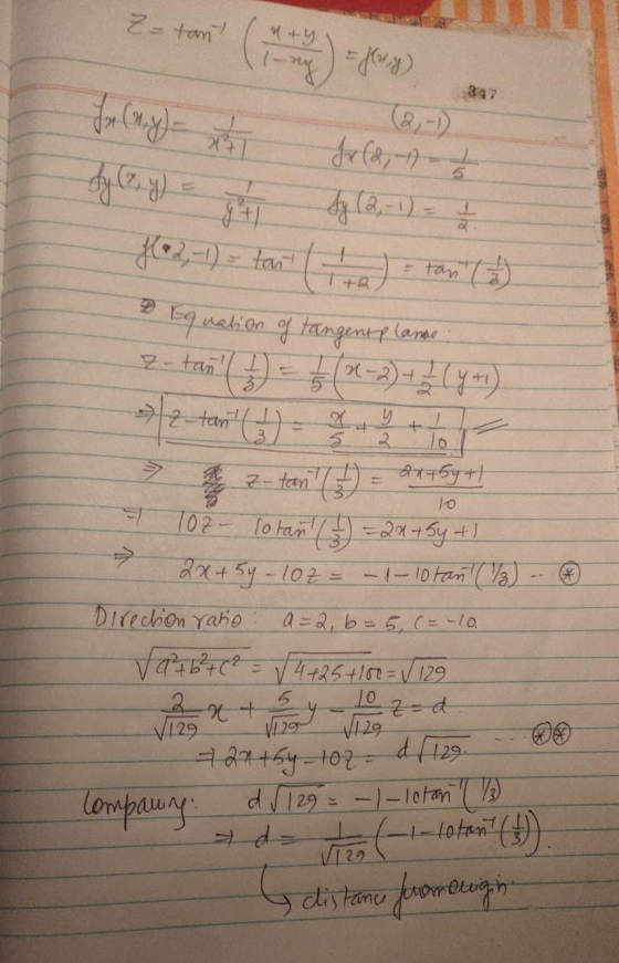 2- tant (**) = 347 Jx (2, 1) - 1 dy (2, y) = 8 hz (2-1) = - 4622,-1) = from Hta) - tani (D) Equation of tangent plane 2 2-27