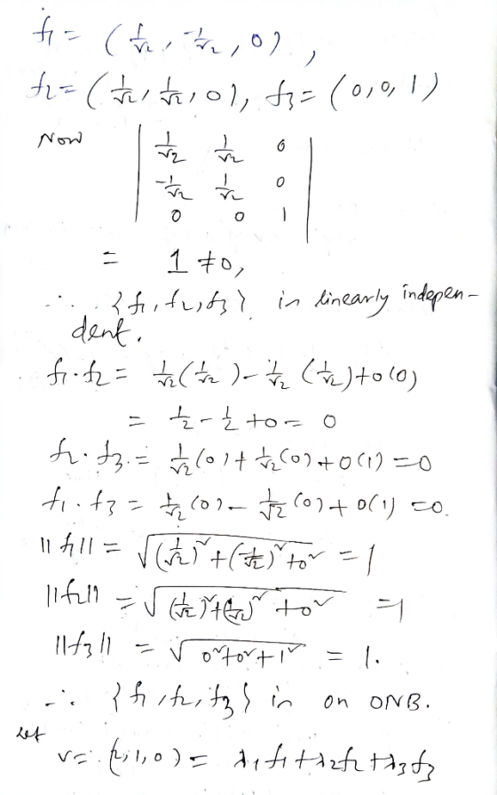 f(thirol, 62-(tutiol, fe= (0,0,1) Now to the ol a to = 1 +0, ... Zfituits) in linearly indepen- . dent. fiote = 1/2 ( 72 ) -