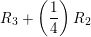 \small R_{3}+\left ( \frac{1}{4} \right )R_{2}