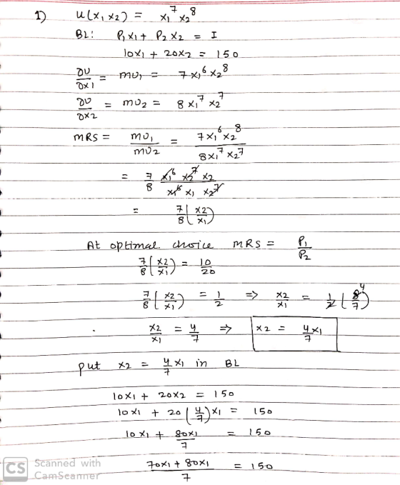 7 X1 2 ulx2) I lox 20X2 ) 5 0 7 x16x2 -MUr- mu2 8 X1 2 zxQ mRS = mu2 8XX27 7 2 MRS= chsice At optimal X2 2 X2 X 2 BL Put 20x2