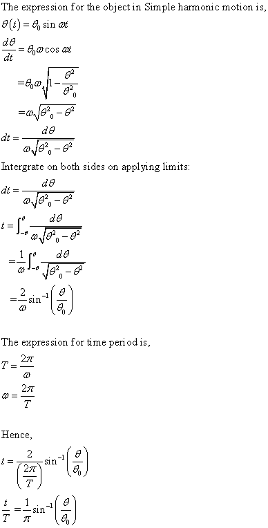 The expression for the object in Simple harmonic motion is, 0(t) = 8, sin art di = 6,63 cos +0,10%-82 di of²0 0² diz de Inter