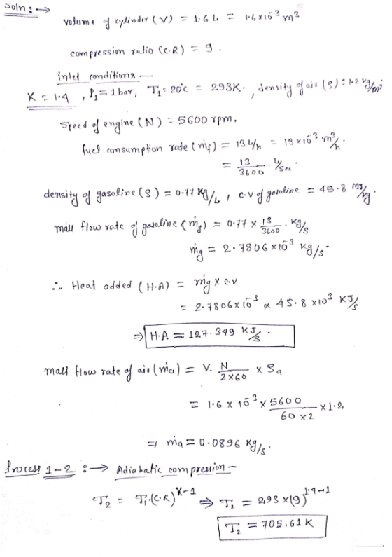 Soin: - fuel consumption rate ( m) = 131% = 13 x16?m? volume of cylinder (V) = 1:64 = 16x16?m? compression ratio (CR) = 9. in