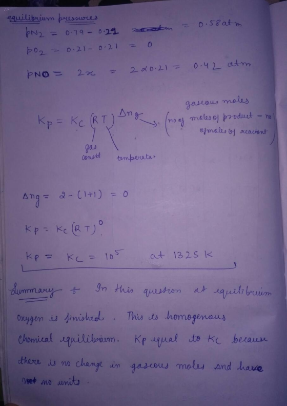 equilibrium besseres 0.58 atm PN2 = 0.79 - 0.29 asadom þ O2 = 0.21 0.21 = 0 0.42 atm PNo = 2x = 220.21 = gaseous moles Kp = K