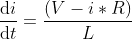 \frac{\mathrm{d} i}{\mathrm{d} t} =\frac{( V- i * R)}{L}