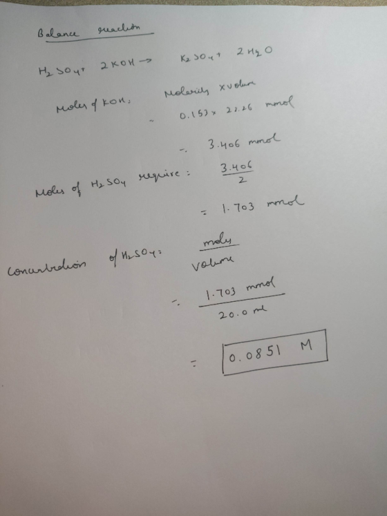 B alane guacutn H2 SO4 2 KOH K2 Sout 2 H2 0 Moler f kon Molarit xvolur O.153x 222G mme 3.406 mmet 3.406 Meles of H S0 Hire 2