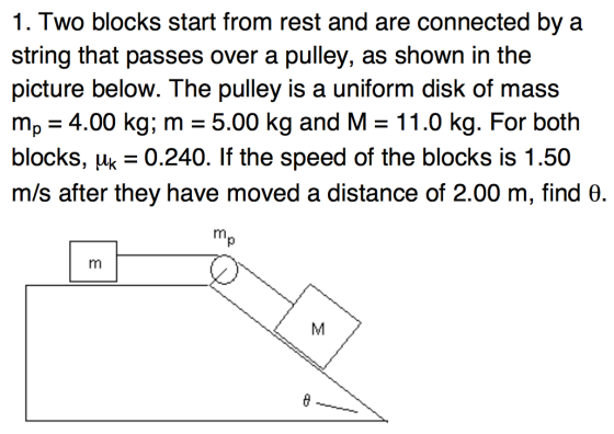 Two blocks start from rest and are connected by a
