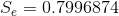 S_{e}= 0.7996874