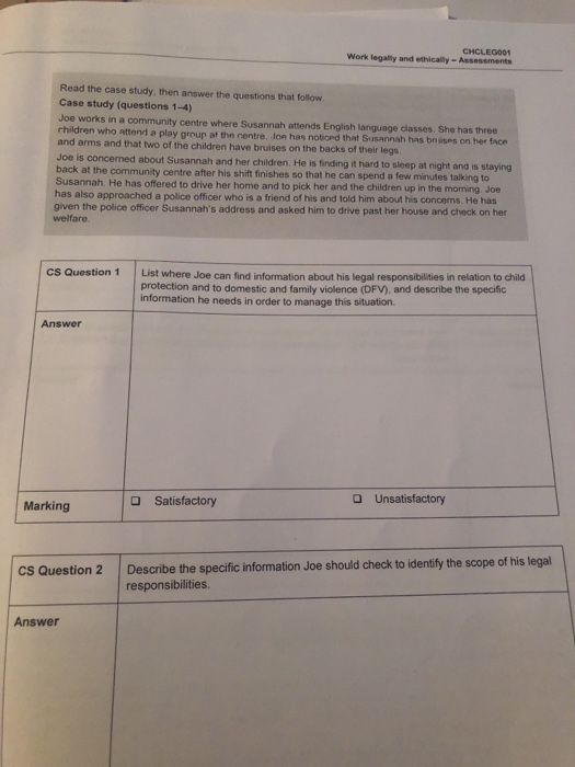 CHGLEQ001 Work legally and ethically-Assessments Read the case study, then answer the questions that follow Case study (quest