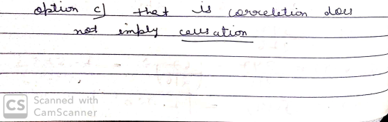 does option of - not that imply is correlation callsation Cs Scanned with CamScanner