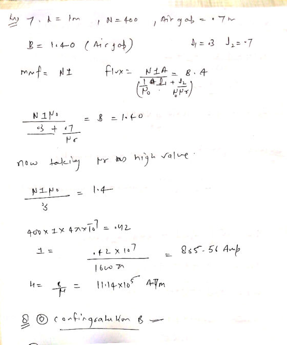 ng Yid=im N = 400 Air gap a.7m B = 1140 (Airgof) D1 = 3 J, = -7 mufa NI fluxa NIA B.A lalitha Po popol NINO u3 to7 B =loco no
