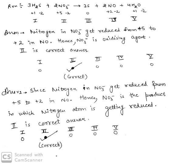Rxn & 3 Has + 2NO3 -> 35 + NO + 4H2O +1 + 2-2 Z +1 -2 +5 -2 I Y TL I Ausri Nitrogen in Nog get reduced from 45 to ta in No. H