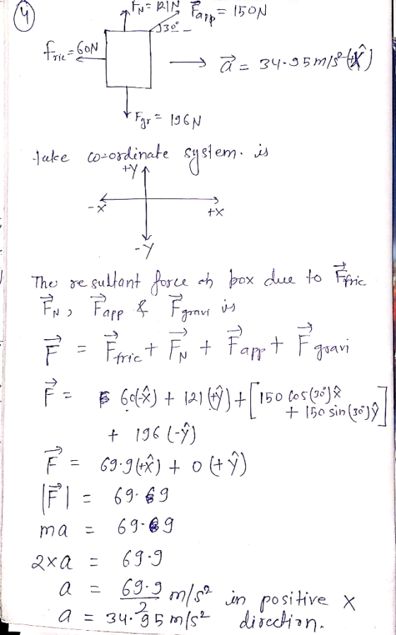 $300 dp Frie-GON Papp = 150N *ã = 34-35 m/s baño & Fgr = 196N jeele co-ordinate system.is The resultant force ch box due to F