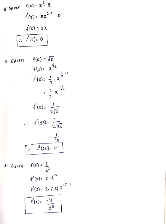 * Given f(x) = x²-8 f(x)2x240 f(x) - 2x f(o)- 0 * Given f(x) e să - - H(): 2 x - 2 2 f10)= 놂 2 . (25) - 2525 1 10 . (25) = 0.