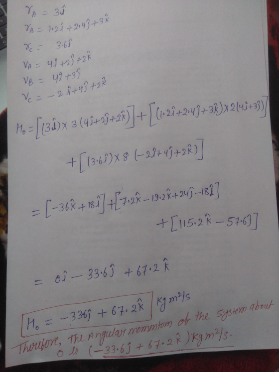 8A = 3 B = 112 i +214) +32 re- 3.6 VA = 48 +2372k VB = 49 +39 Ve=-2 i +48 +22 Ho =T3 X 3 (48+05+23) 7 + (12i+243 +=R)x2641-3)