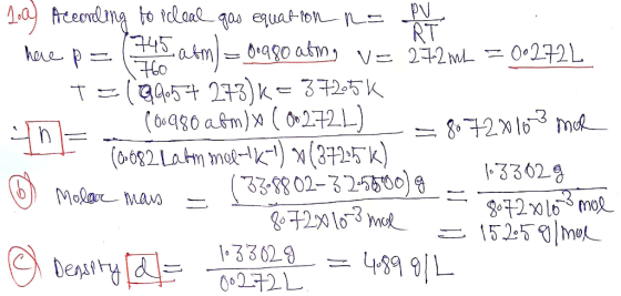 100) According to ideal gas equation na lv - here p = 1790 ath ep 1760 ) _00980 ating v= 272 m2 = 0.2722 T=1995273)k = 3725k.