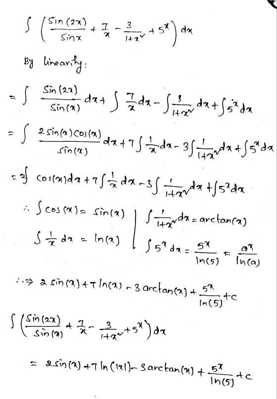 du s (sin coa) 3 43*) By linearity: dat s 7 de- / h Sin (22) es Sin(a) dat s da Har s 2 sin(a) cos(x) dx+7S dan sin(x) 31 1 m