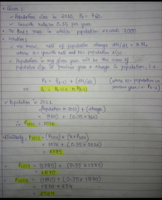 • Given : v Population size in 2010, Po= 760. - Growth rate, n= 0.35 per year. • To find: year in which population exceeds 20