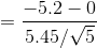 -5.2 -0 5.45/5