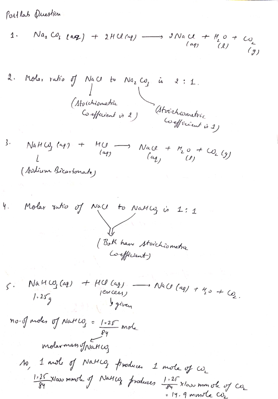 Postlab Question - 1. Na₂CO (aq) + 2HCl caq) - ana cu +Hoto lag al la 2. Molar ratio of Nace to Na, co s ú 2 : 1. (stoichiome
