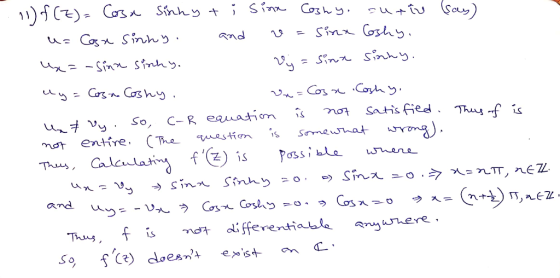 11)f(Z) = Cosa Sinhyt i sina Coshy, autiu (say) u= Casa sinny. and n = sinx Coshy, ex=-sina sinchy. Vj = sina Sinny. uy=Costa