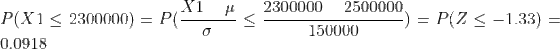 XI_μ 2300000-2500000 ) = P(Z <-1.33) P(Z S -1.33) PlX1 2300000)-P( 150000 0.0918