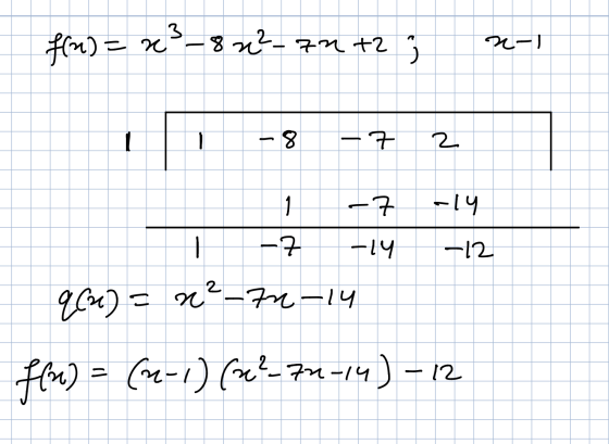 f(n) = x 13 8 2 ²-z2+2 - 1 - 8 -7 2 1 . -7 -14 -12 -7 -14 961) = = x²-74-14 fm) = (2-1) (2²-74-14) - 12