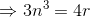 \Rightarrow 3n^{3}=4r