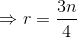 \Rightarrow r=\frac{3n}{4}