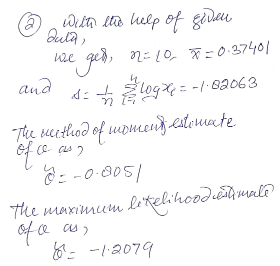 ot k аtе оf еде Өии, We И. and ва , n= 10, х = 0-3740/ « : hаlоq = -(- sao63 Thee neethod of moment estimate ce as ? (О. С).