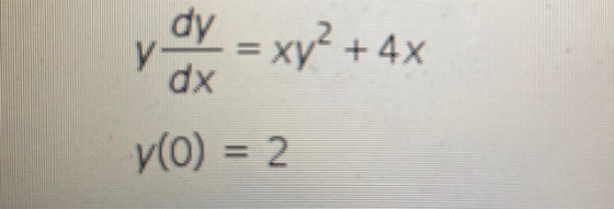 dy = xy² + 4x y dx yo) = 2
